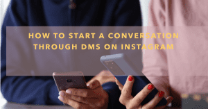 How can I start a conversation with someone through DMs on Instagram?